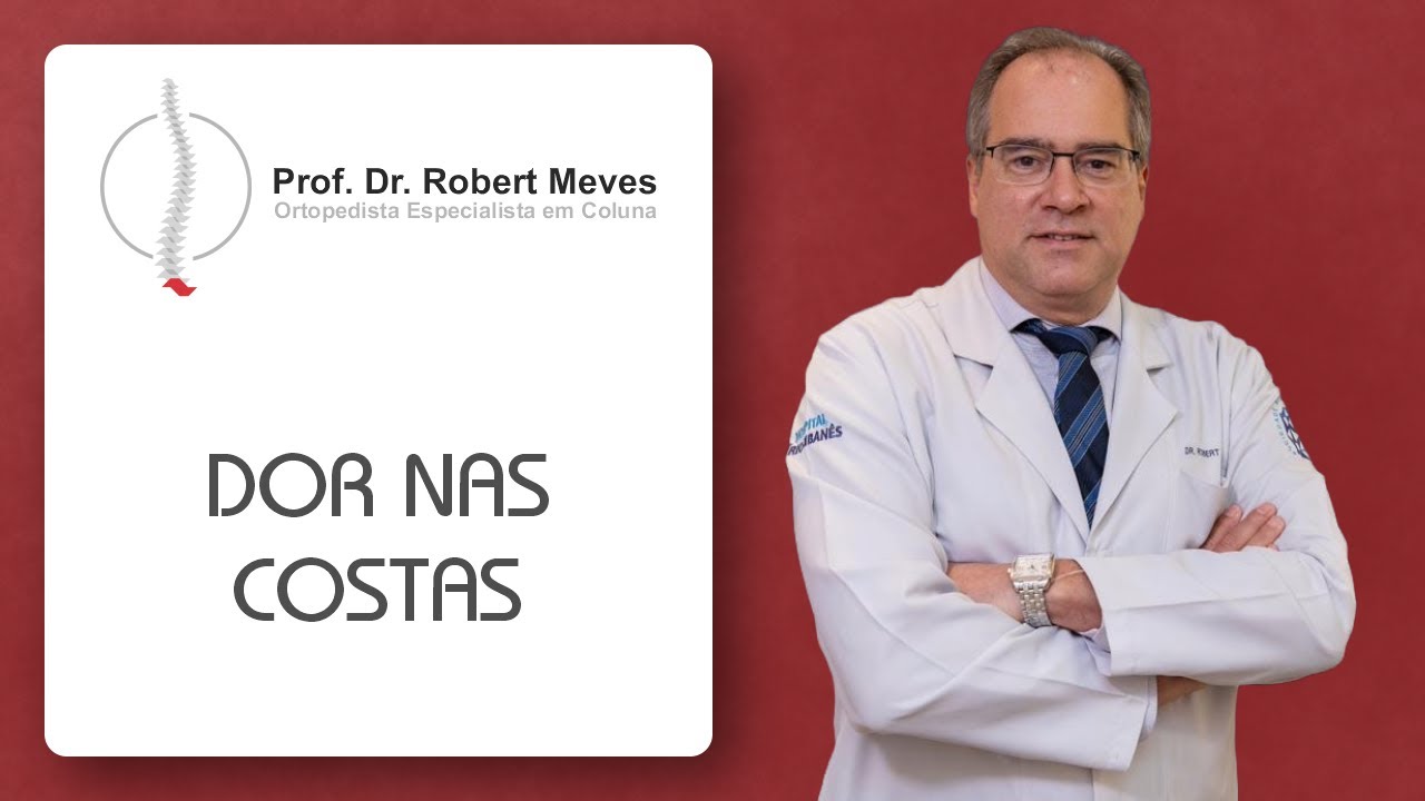 Dr Robert Meves: Dor nas Costas